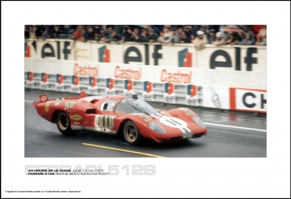 FERRARI 512S RONNIE BUCKNUM/SAM POSEY – 24 HOURS OF LE MANS JUNE 13-14, 1970